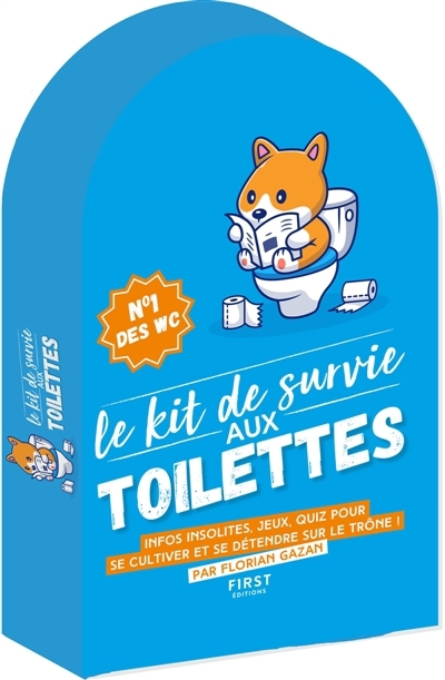 Kit de survie aux toilettes, 9ème édition | Gazan, Florian 