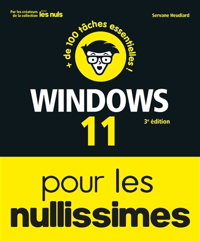 Windows 11 pour les nullissimes | Heudiard, Servane 