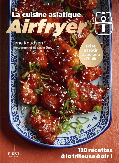 Airfryer : la cuisine asiatique  | Knudsen, Lene 