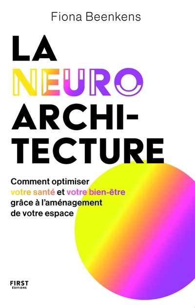 neuro-architecture (La) | Beenkens, Fiona