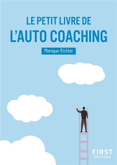 Le petit livre de l'auto-coaching | Richter, Monique (Auteur)