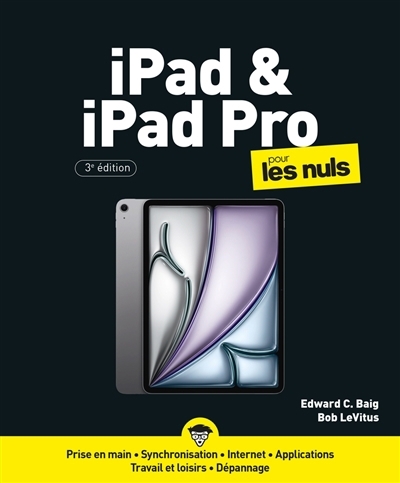 iPad & iPad Pro pour les nuls | Baig, Edward C. | LeVitus, Bob