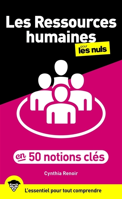ressources humaines pour les nuls en 50 notions clés (Les) | Renoir, Cynthia