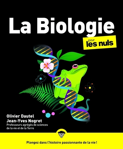 biologie pour les nuls (La) | Dautel, Olivier | Nogret, Jean-Yves