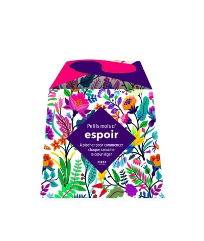 Petits mots d'espoir : à piocher pour commencer chaque semaine le coeur léger | 