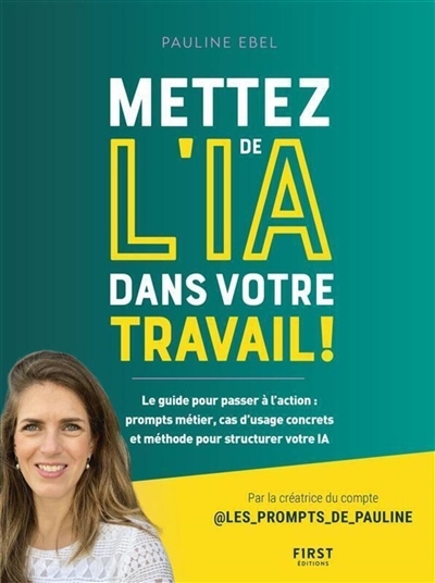 Mettez de l'IA dans votre travail ! | Ebel, Pauline