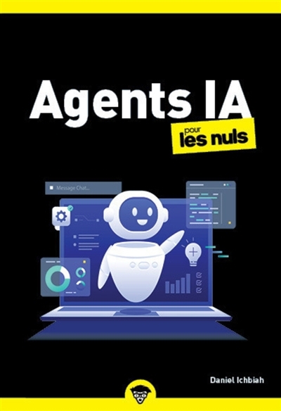 Agents IA pour les nuls | Ichbiah, Daniel