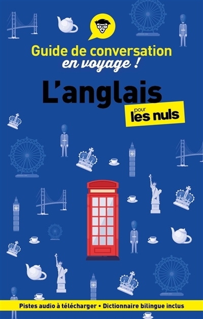 L'anglais pour les nuls en voyage ! | Raimond, Claude