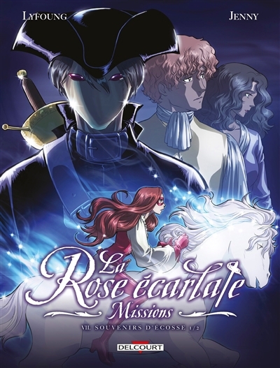 La rose écarlate : missions T.07 - Souvenirs d'écosse T.01 | Lyfoung, Patricia