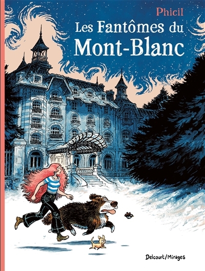 fantômes du Mont-Blanc (Les) | Phicil