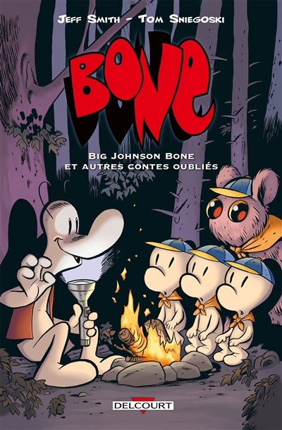 Big Johnson Bone : et autres contes oubliés | Smith, Jeff (Auteur) | Sniegoski, Tom (Auteur)