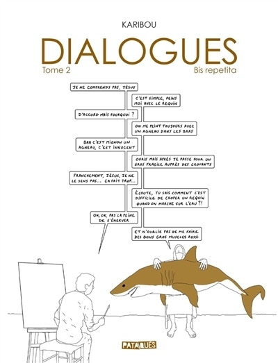 Dialogues T.02 - Bis repetita | Karibou (Auteur)