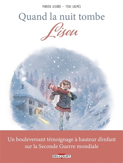Quand la nuit tombe : Lisou | Achard, Marion (Auteur) | Galmés, Toni (Illustrateur)