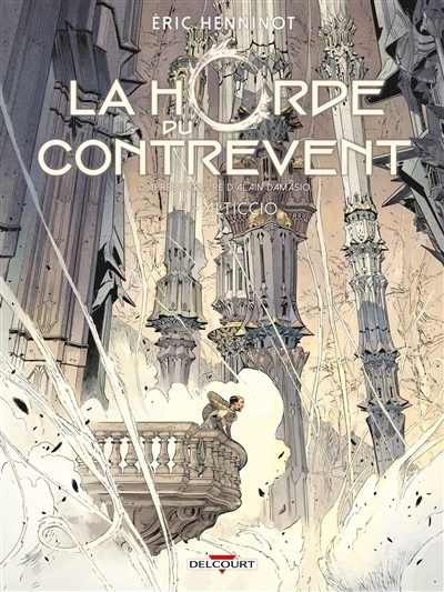 La horde du contrevent T.04 - Alticcio | Henninot, Eric