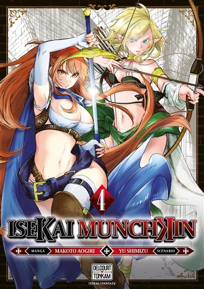 Isekai Munchkin T.04 | Shimizu, Yu (Auteur) | Aogiri, Makoto (Illustrateur)