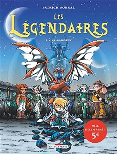 Les Légendaires T.02 - Le gardien | Sobral, Patrick