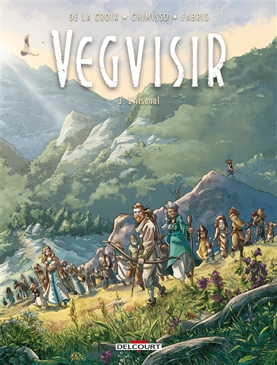 Vegvisir T.03 - arsenal (L') | La Croix, Séverine de (Auteur) | Chimisso, Igor (Illustrateur)