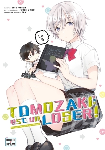 Tomozaki-kun est un loser ! T.05 | Yuki, Yaku (Auteur) | Chida, Eito (Illustrateur) | Fly (Illustrateur)