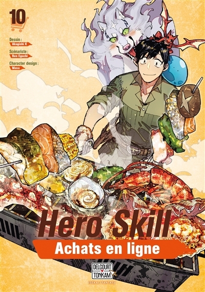 Hero skill : achats en ligne T.10 | Eguchi, Ren (Auteur) | Akagishi, K. (Illustrateur) | Masa (Illustrateur)