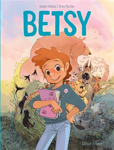 Betsy | Desberg, Stephen (Auteur) | Martinez, Teresa (Illustrateur)