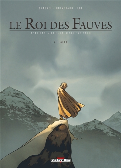 roi des fauves (Le) T.02 - Falko | Chauvel, David (Auteur) | Guinebaud, Sylvain (Illustrateur)