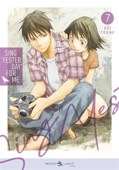 Sing Yesterday for me T.07 | Tome, Kei