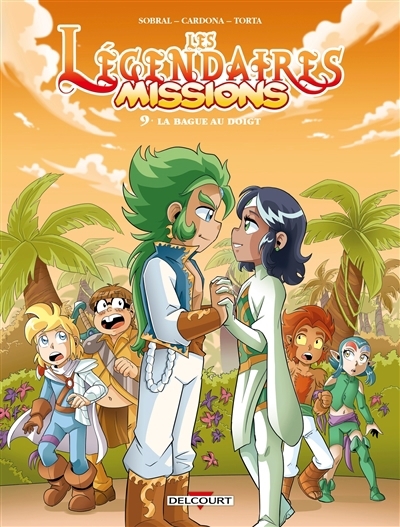 Légendaires : missions (Les) T.09 - La bague au doigt | Sobral, Patrick (Auteur) | Cardona, Philippe (Illustrateur)