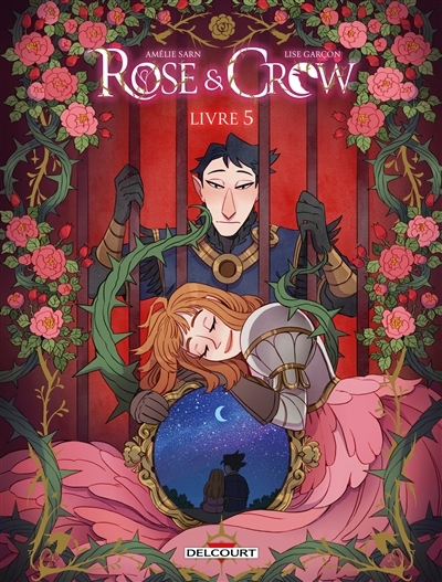 Rose & Crow T.05 | Sarn, Amélie (Auteur) | Garçon, Lise (Illustrateur)