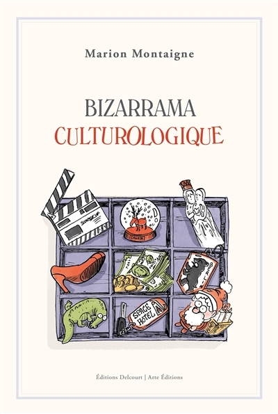 Bizarrama culturologique | Montaigne, Marion (Auteur)