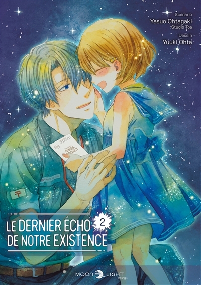 Le dernier écho de notre existence T.02 | Ohtagaki, Yasuo (Auteur) | Ohta, Yuuki (Illustrateur)