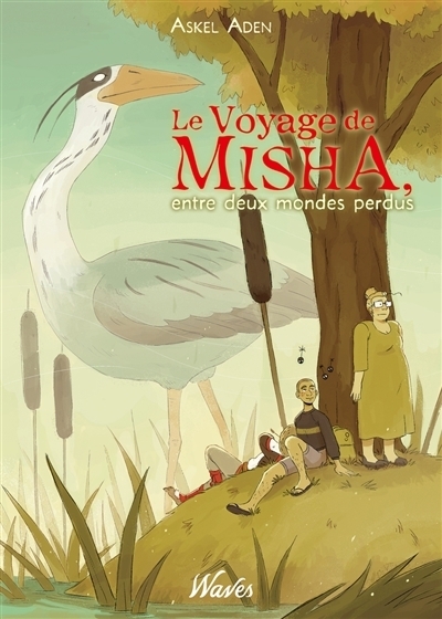 Le voyage de Misha | Aden, Askel