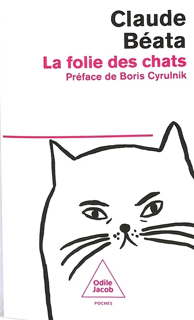 folie des chats (La) | Béata, Claude (Auteur)