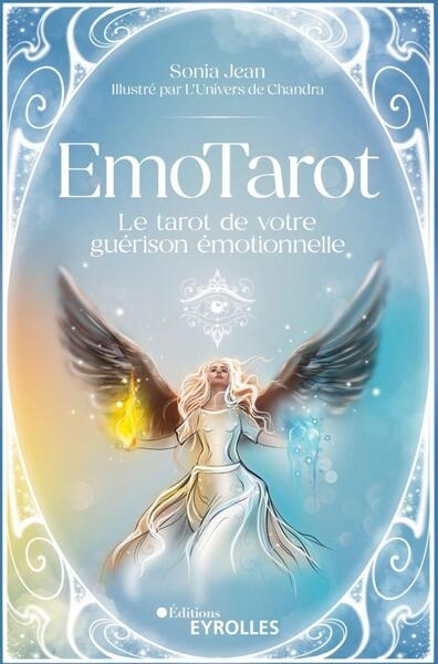 EmoTarot : le tarot de votre guérison émotionnelle | Jean, Sonia (Auteur) | L'Univers de Chandra (Illustrateur)