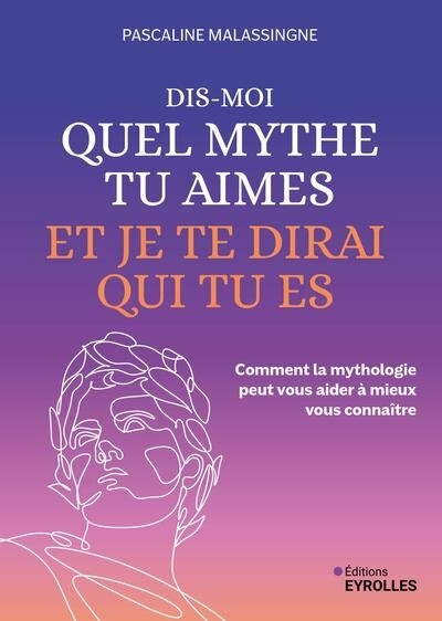 Dis-moi quel mythe tu aimes et je te dirai qui tu es | Dryburgh, Hélèna