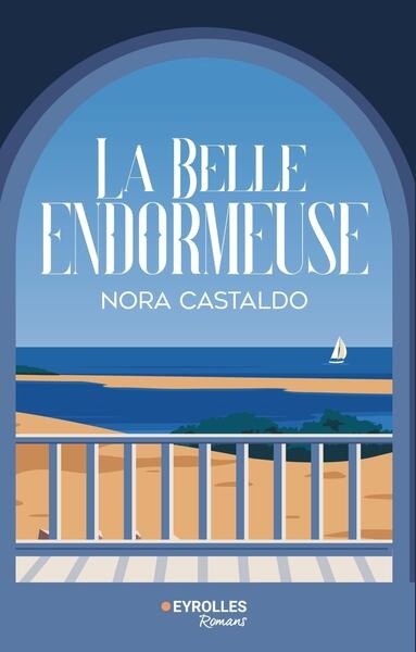 belle endormeuse, La | Castaldo, Nora