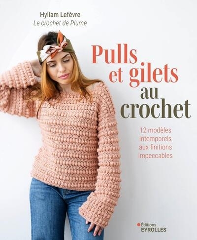 Pulls et gilets au crochet  | Lefèvre, Hyllam