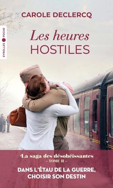 heures hostiles (Les) | Declercq, Carole (Auteur)