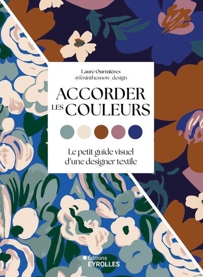 Accorder les couleurs | Ourmières, Laure
