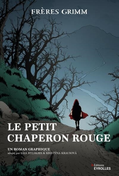 Le petit Chaperon rouge | Rylskaya, Liza | Krausova, Kristyna