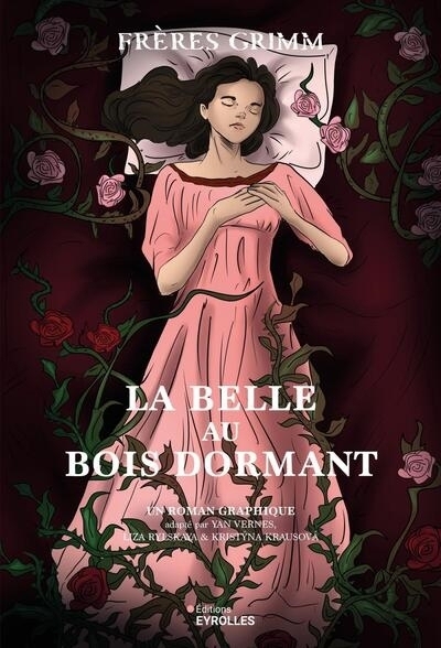 La belle au bois dormant | Vernes, Yan | Rylskaya, Liza | Krausova, Kristyna