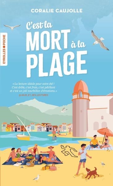 C'est la mort à la plage | Caujolle, Coralie (Auteur)