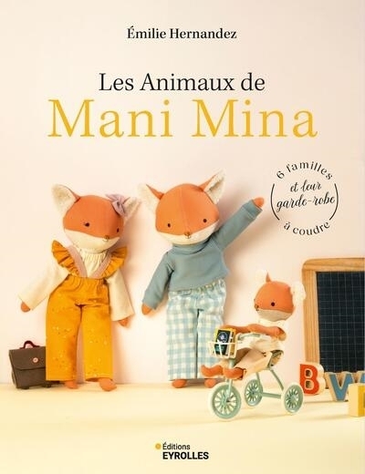 Les animaux de Mani Mina | Hernandez, Emilie