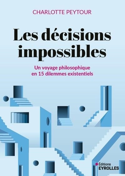 décisions impossibles (Les) | Peytour, Charlotte