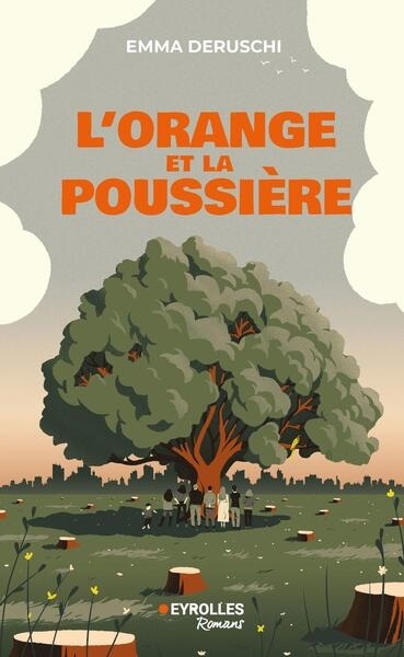 L'orange et la poussière | Deruschi, Emma (Auteur)