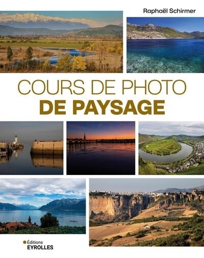 Cours de photo de paysage | Schirmer, Raphaël