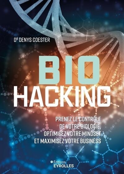 Biohacking | Coester, Denys