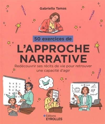 50 exercices de l'approche narrative | Tamas, Gabriella