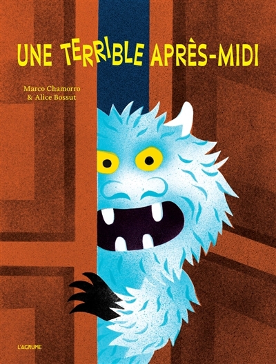 Une terrible après-midi | Chamorro, Marco (Auteur) | Bossut, Alice (Illustrateur)