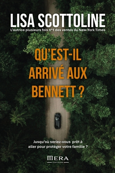 Qu'est-il arrivé aux Bennett ? | Scottoline, Lisa (Auteur)