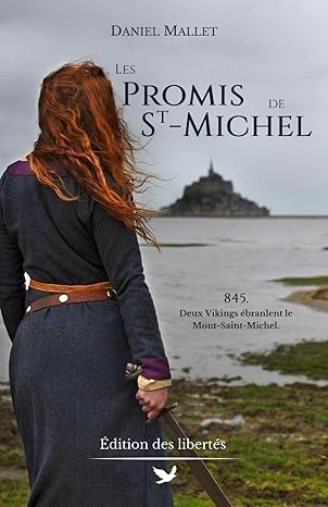 Les Promis de Saint-Michel | Mallet, Daniel